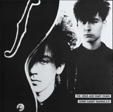 Jesus and Mary Chain "Some Candy Talking EP" LP (RSD 2026)
