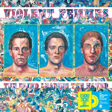 Violent Femmes “The Blind Leading the Naked” LP (RSD 2026)