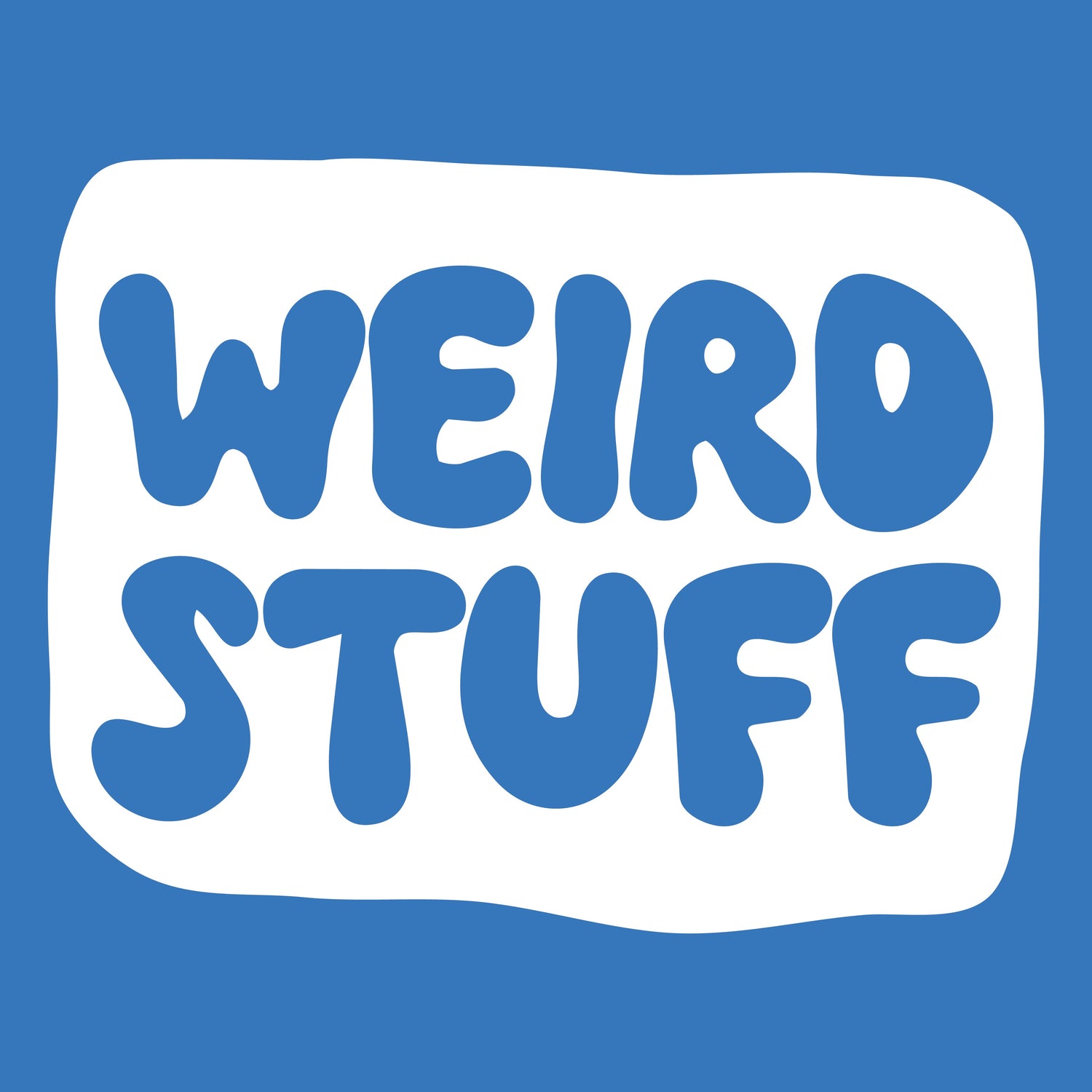 Weird Stuff