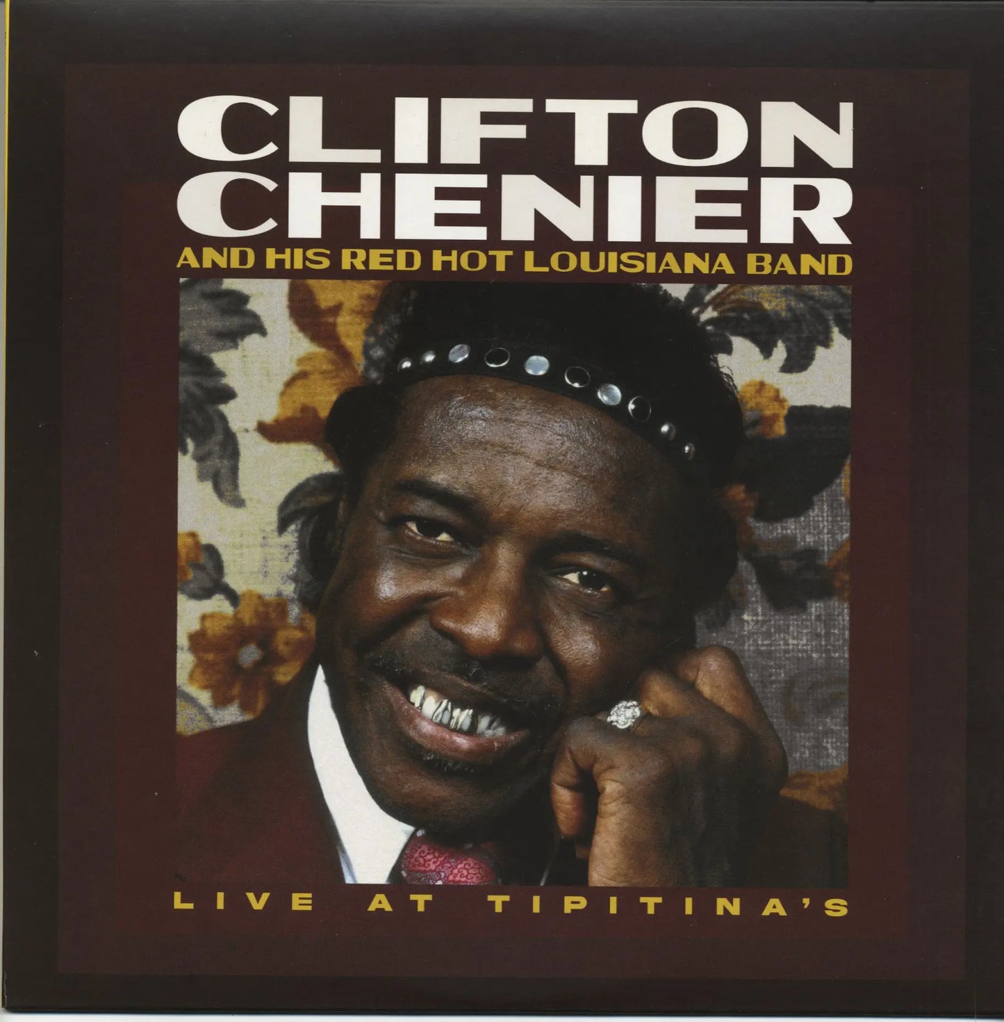 Clifton Chenier “Live at Tipitina’s” LP