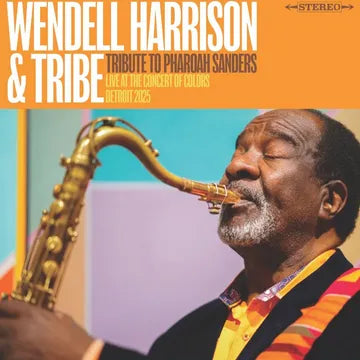 Wendell Harrison & Tribe "Tribute to PharoahSanders" LP (RSD 2026)