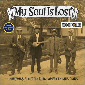 Various Artists "My Soul Is Lost" LP (RSD 2026)