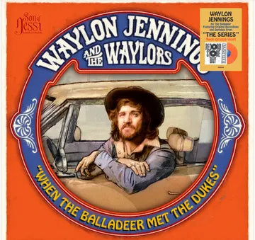 Waylon Jennings and the Waylors "When the Balladeer Met The Dukes" LP (RSD 2026)