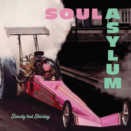 Soul Asylum "Slowly but Shirley" LP (2024 Reissue)