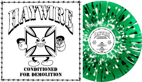 Haywire "Conditioned For Demolition" LP