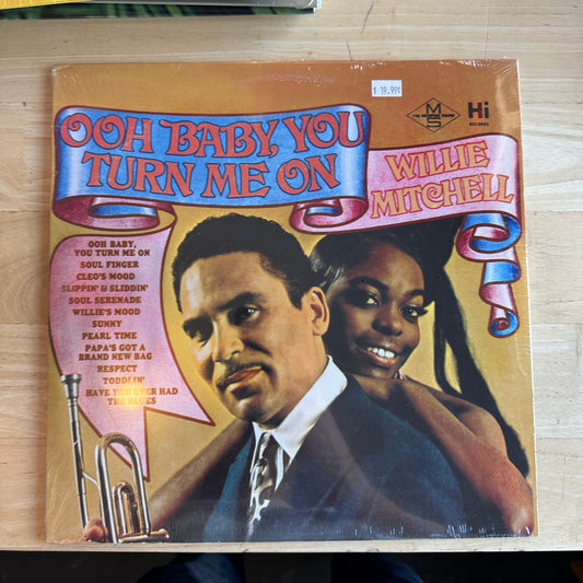 Willie Mitchell "Ohh Baby, You Turn Me On" LP