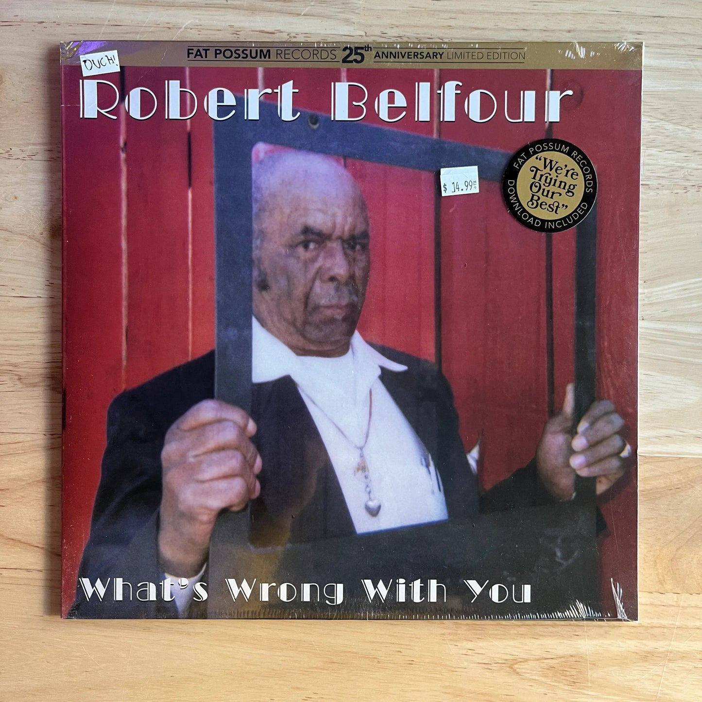 Robert Belfour "What's Wrong With You" LP