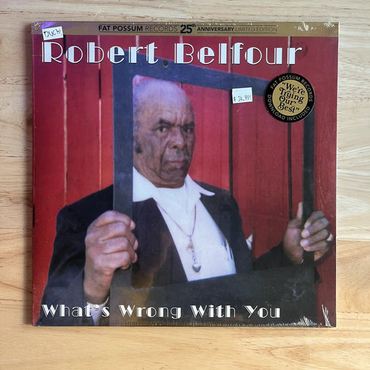 Robert Belfour "What's Wrong With You" LP