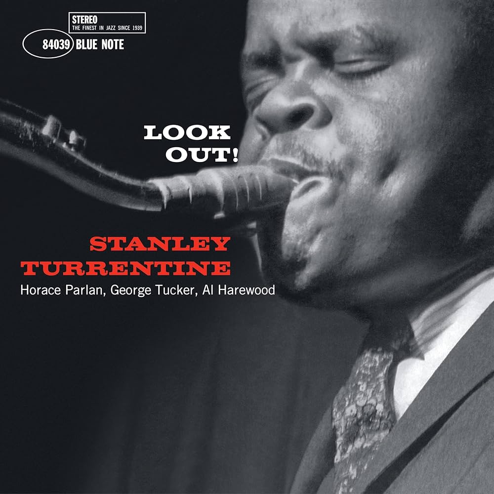 Stanley Turrentine "Look Out!" LP (Blue Note Classic Vinyl Series)