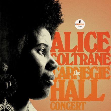 Alice Coltrane "The Carnegie Hall Concert" LP (Impulse)