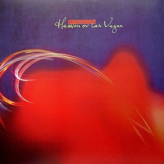 Cocteau Twins "Heaven or Las Vegas" LP