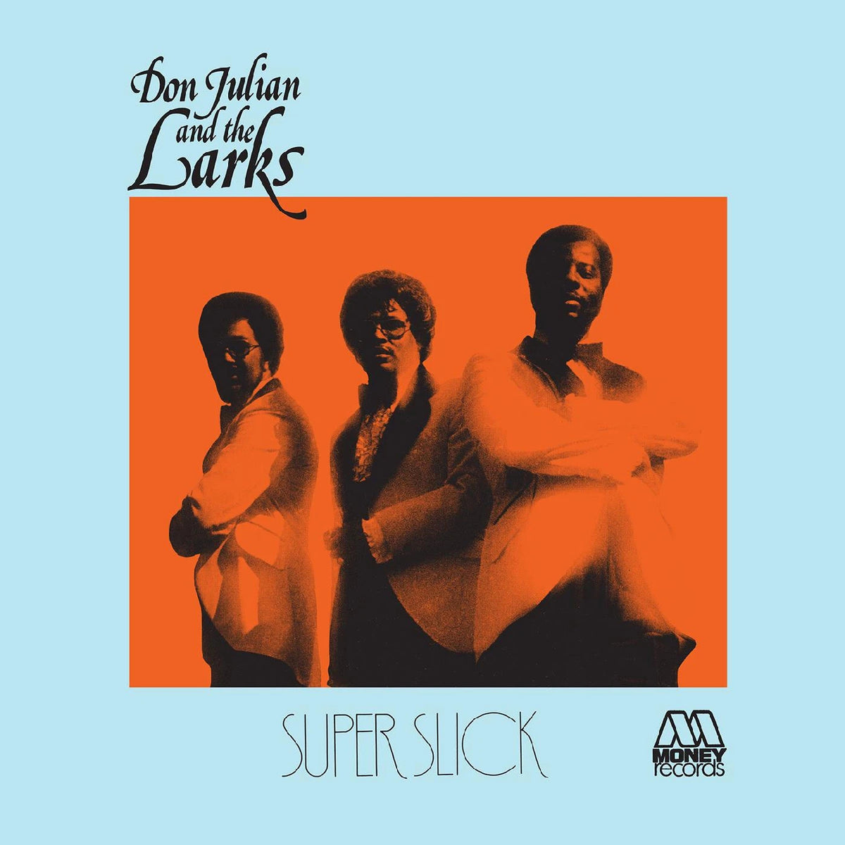 Don Julian and the Larks "Super Slick" LP (Blue Vinyl)
