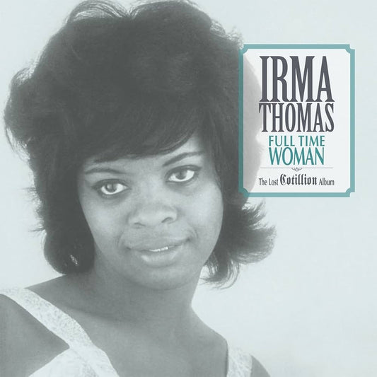 Irma Thomas "Full Time Woman" LP