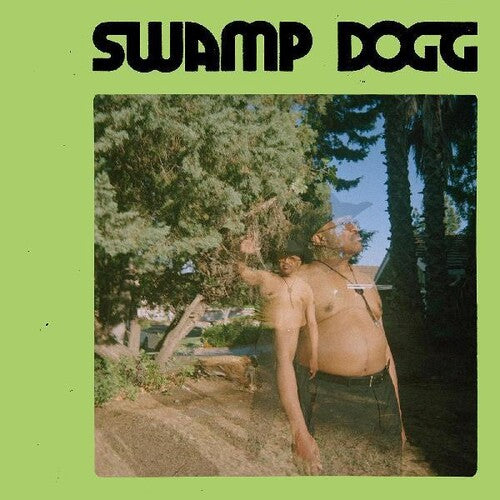 Swamp Dogg "I Need A Job.. So I Can Buy More Auto-Tune" LP