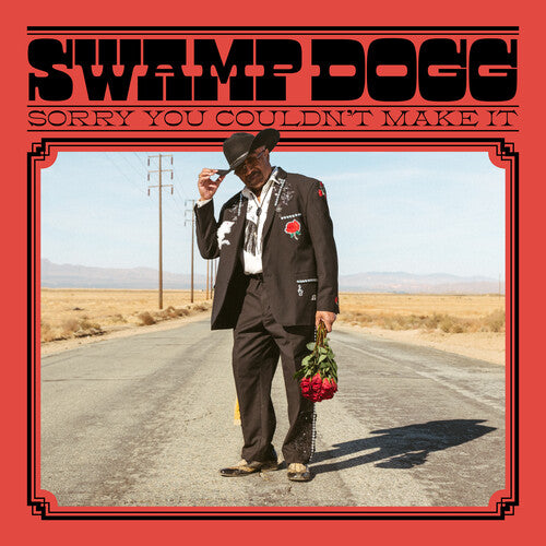 Swamp Dogg "Sorry You Couldn't Make It.." LP